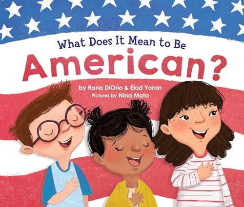 What Does It Mean to Be American? - Hardcover