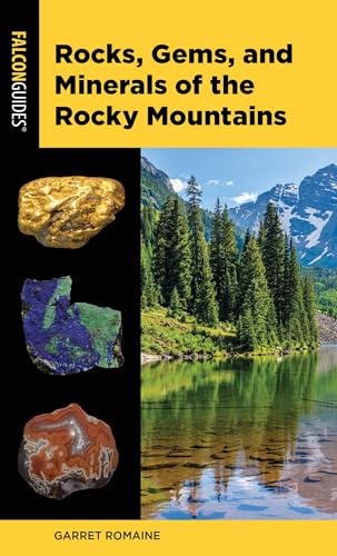 Rocks, Gems, and Minerals of the Rocky Mountains - Paperback