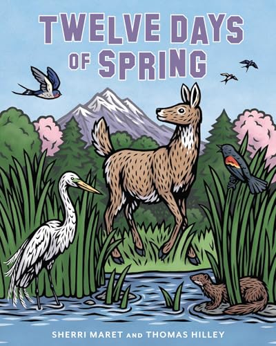 Twelve Days of Spring - Hardcover