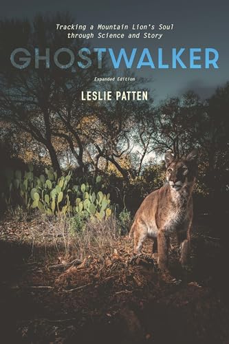 Ghostwalker: Tracking a Mountain Lion's Soul Through Science and Story - Paperback