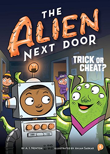 The Alien Next Door 4: Trick or Cheat? - Paperback