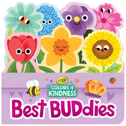 Crayola: Best Buddies (a Crayola Flowerpot-Shaped Novelty Board Book for Toddlers) - Board Books