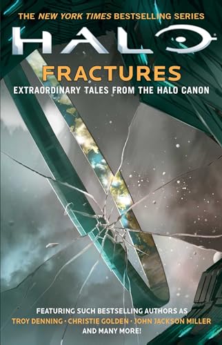 Halo: Fractures: Extraordinary Tales from the Halo Canon - Paperback