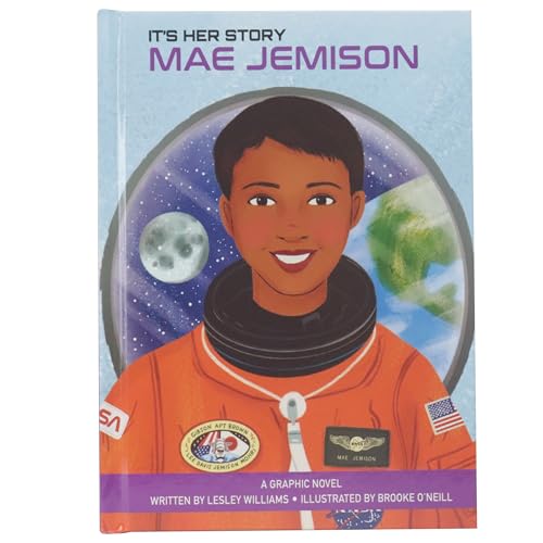 It's Her Story Mae Jemison a Graphic Novel - Hardcover