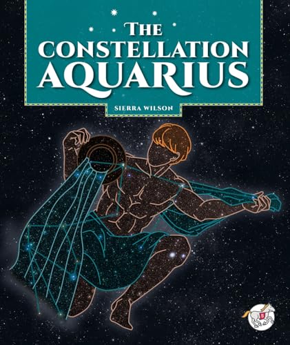 The Constellation Aquarius - Library Binding