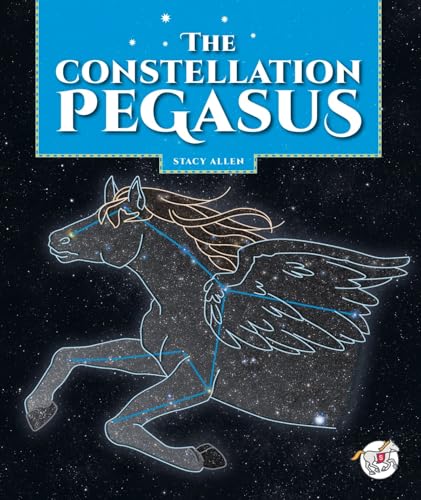 The Constellation Pegasus - Library Binding