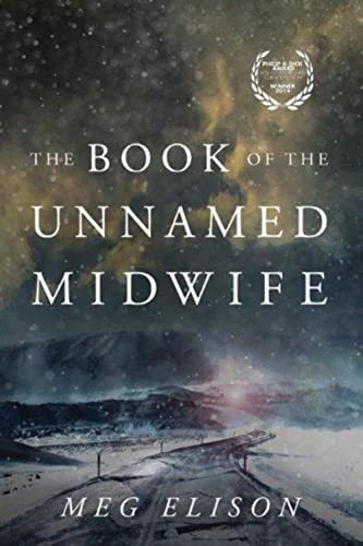 The Book of the Unnamed Midwife - Paperback
