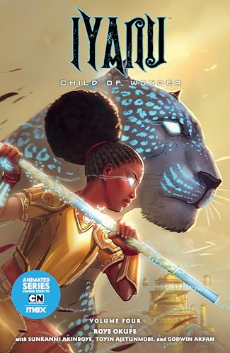 Iyanu: Child of Wonder Volume 4 - Paperback