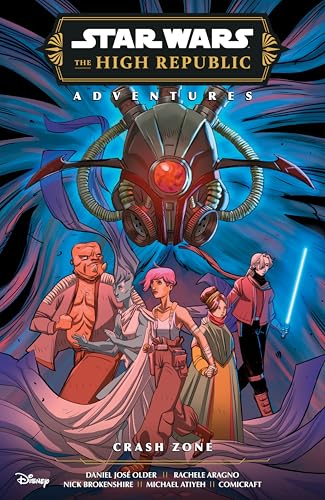 Star Wars: The High Republic Adventures Phase III--Crash Zone - Paperback