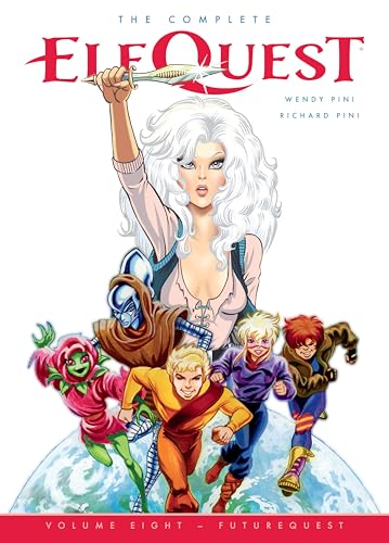 The Complete Elfquest Volume 8: Futurequest - Paperback