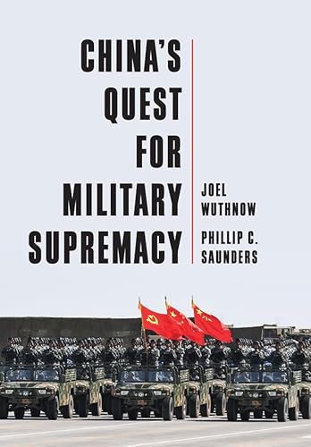 China's Quest for Military Supremacy - Paperback