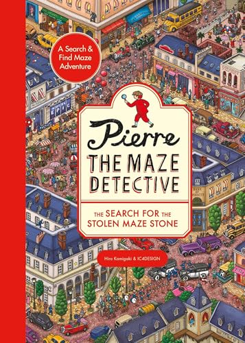 Pierre the Maze Detective: The Search for the Stolen Maze Stone - Paperback