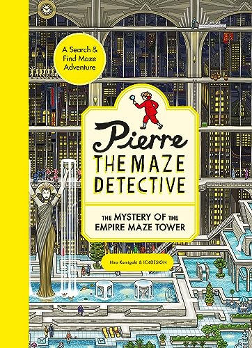 Pierre the Maze Detective: The Mystery of the Empire Maze Tower - Hardcover