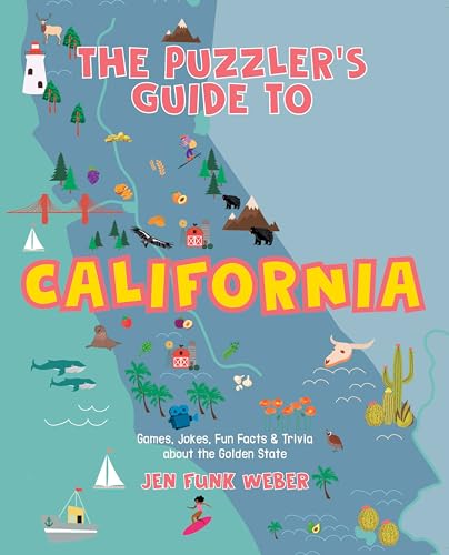 The Puzzler's Guide to California: Games, Jokes, Fun Facts & Trivia about the Golden State - Paperback