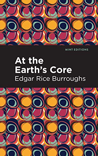 At the Earth's Core - Hardcover