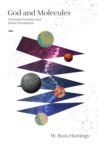 God and Molecules: Chemical Evolution and Divine Providence - Paperback