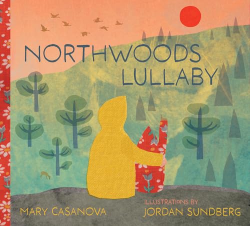 Northwoods Lullaby - Hardcover