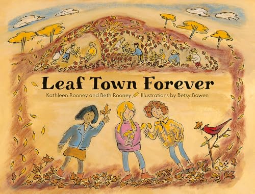Leaf Town Forever - Hardcover