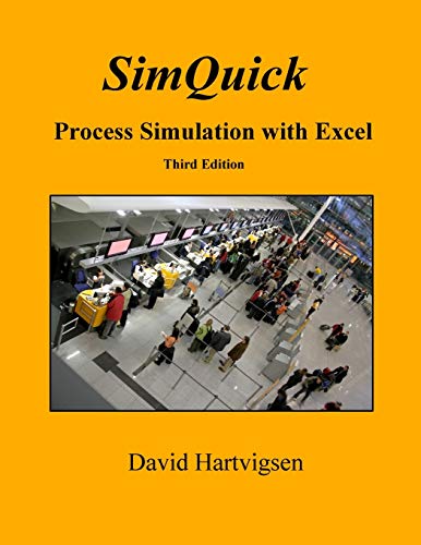 SimQuick: Process Simulation with Excel, 3rd Edition - Paperback