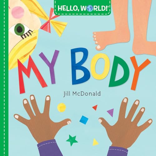 Hello, World! My Body - Board Books