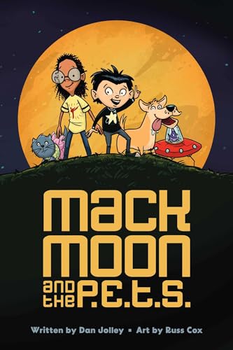 Mack Moon and the P.E.T.S.: Volume 1 - Hardcover
