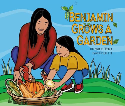 Benjamin Grows a Garden - Hardcover