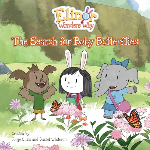 Elinor Wonders Why: The Search for Baby Butterflies - Paperback