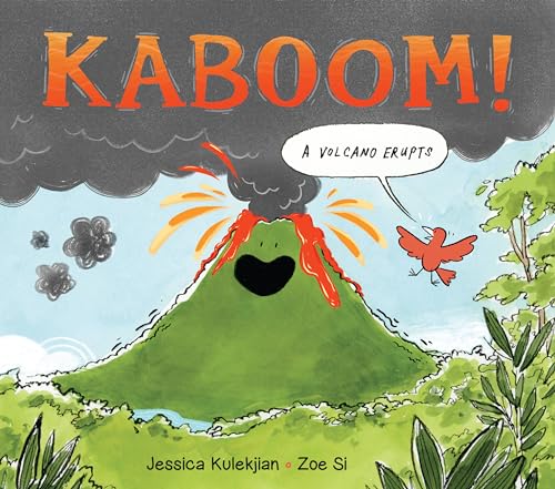 Kaboom! a Volcano Erupts - Hardcover
