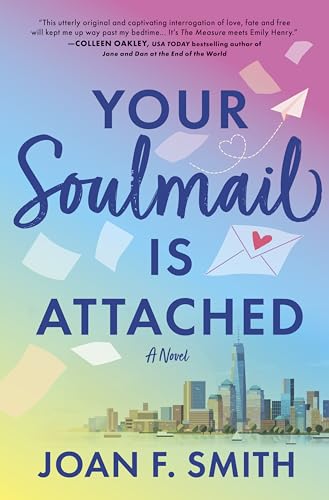 Your Soulmail Is Attached - Hardcover