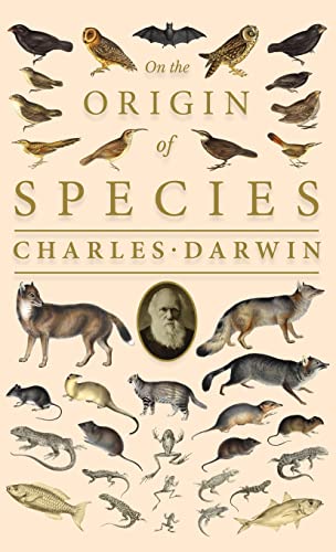 On the Origin of Species;Or; The Preservation of the Favoured Races in the Struggle for Life - Hardcover