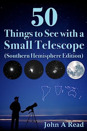 50 Things to See with a Small Telescope (Southern Hemisphere Edition) - Paperback