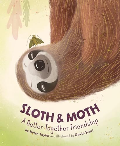 Sloth & Moth: A Better-Together Friendship - Hardcover