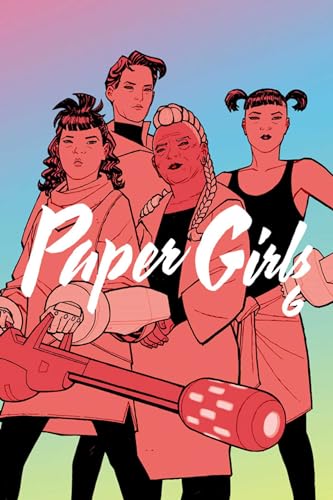 Paper Girls Volume 6 - Paperback