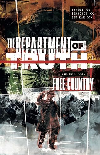 The Department of Truth Volume 3: Free Country - Paperback