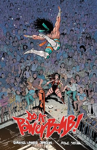 Do a Powerbomb - Paperback