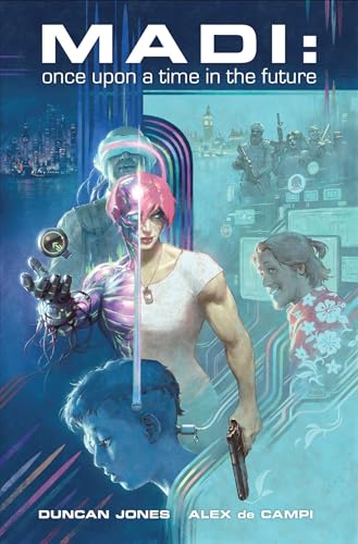 Madi: Once Upon a Time in the Future - Paperback