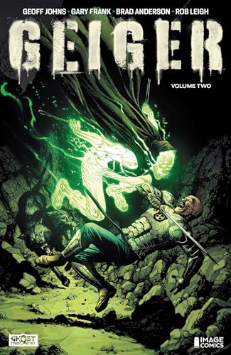 Geiger Volume 2: The Nuclear Knight - Paperback