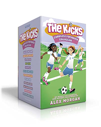 The Kicks Complete Paperback Collection (Boxed Set): Saving the Team; Sabotage Season; Win or Lose; Hat Trick; Shaken Up; Settle the Score; Under Pres - Paperback