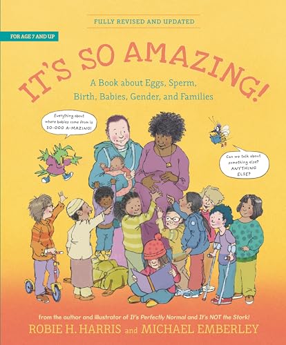 It's So Amazing!: A Book about Eggs, Sperm, Birth, Babies, and Families - Hardcover