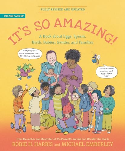 It's So Amazing!: A Book about Eggs, Sperm, Birth, Babies, and Families - Paperback