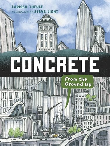 Concrete: From the Ground Up - Hardcover