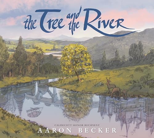 The Tree and the River - Hardcover