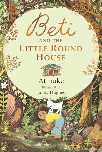 Beti and the Little Round House - Hardcover