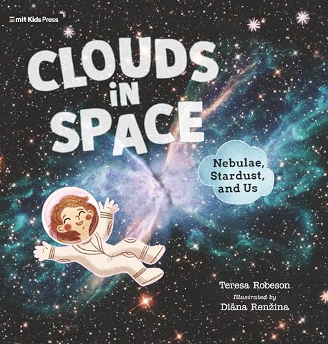 Clouds in Space: Nebulae, Stardust, and Us - Hardcover
