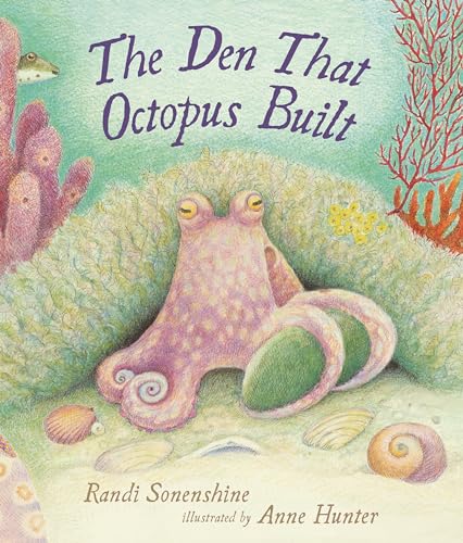 The Den That Octopus Built - Hardcover