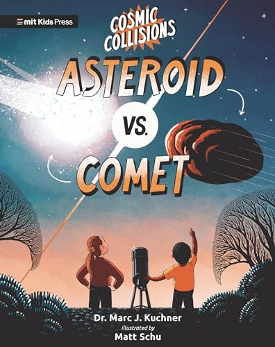 Cosmic Collisions: Asteroid vs. Comet - Hardcover