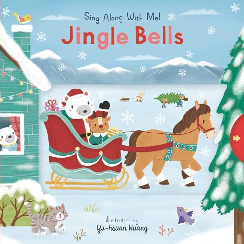 Jingle Bells: (A Christmas Carol Board Book with Interactive Sliders and Qr Code for Instrumental and Vocal Versions - For Babies and Toddlers) - Board Books