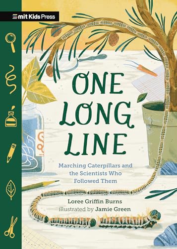 One Long Line: Marching Caterpillars and the Scientists Who Followed Them - Hardcover