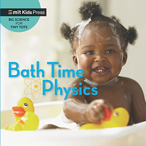 Bath Time Physics - Board Books