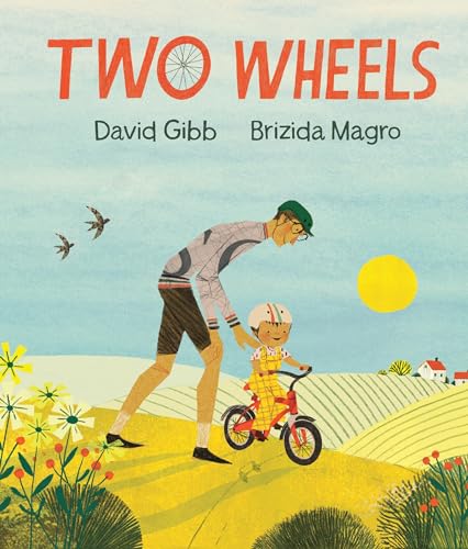 Two Wheels - Hardcover